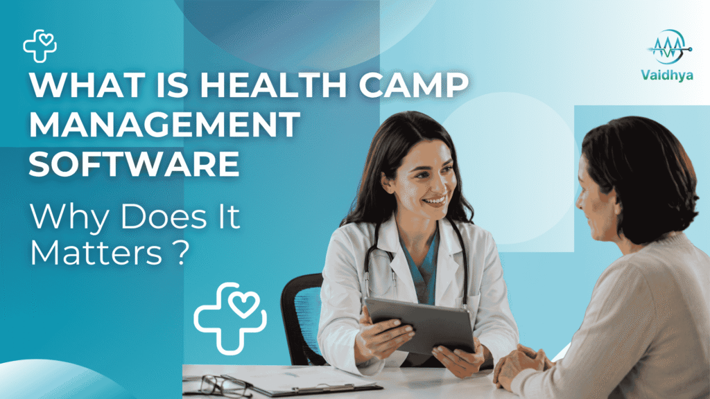 Health Camp Software
